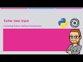 Software: Turtle 3 - User Input