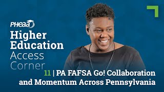 EP11 - PA FAFSA Go! Collaboration and Momentum Across Pennsylvania