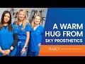 A warm hug from Sky Prosthetics and Orthotics.