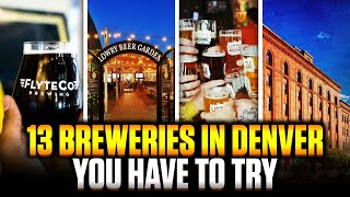Craft Beer in Denver: 13 Denver Breweries You Can't Miss (From Hidden Gems to Local Legends)