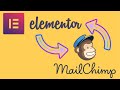 How to integrate Elementor with Mailchimp