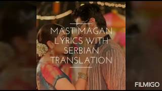 Mast magan lyrics with Serbian translation