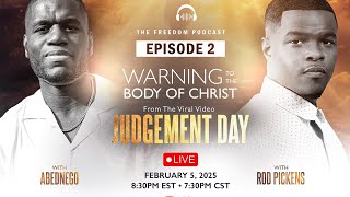 Warning To The Body of Christ (Judgement Day) - feat: Rod Pickens @RodPickens