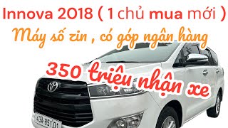 🛑22/2🛑 INNOVA 2018 chỉ 350 triệu nhận xe ☎️ 0972 147 247 còn 60 triệu trả chậm 1 năm ko lấy lãi