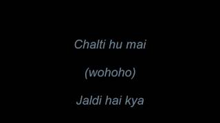 Chalti hu mai Jaldi hai kya (Latest Hindi Adult Song) Vs. Honey Singh