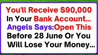 11:11🤑Angel Says, You Will Receive $900,000 In Your Bank Account But... | Angel Message Today | God