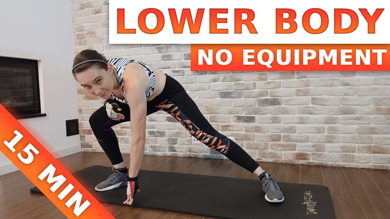 15 Min Lower Body Workout Legs Workout Home Workout No Equipment