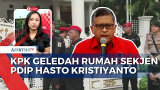 Hasil Penggeledahan Rumah Hasto hingga KPK Diminta Periksa Hasto Usai Ultah PDIP