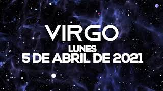Horoscopo De Hoy Virgo - Lunes - 5 de Abril de 2021