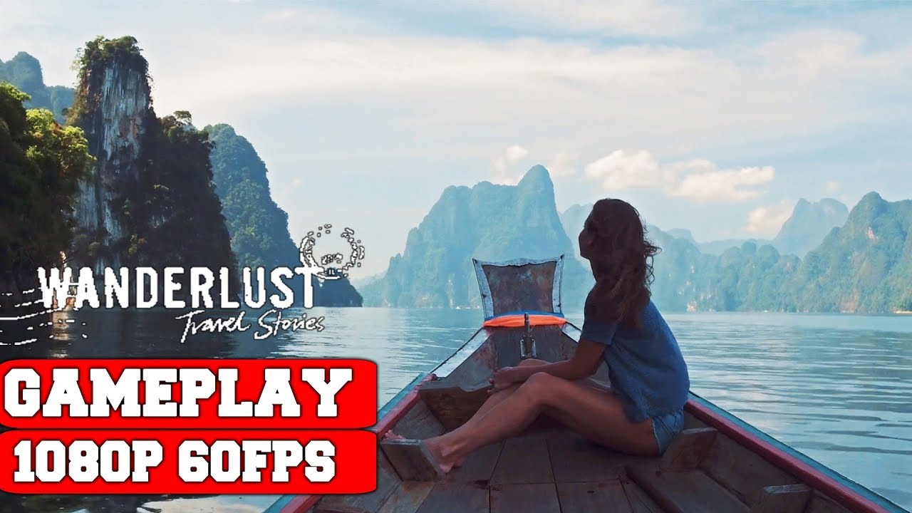 Wanderlust Travel Stories Gameplay (PC) - YouTube