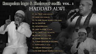 Sholawat Haddad Alwi Full album 1