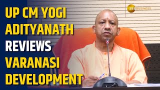 UP CM Yogi Adityanath Reviews Varanasi Development | Trending