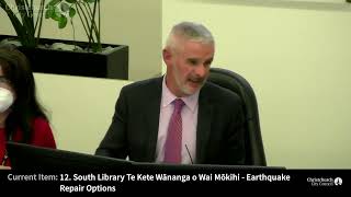 26.05.22 - Item 12 - South Library Te Kete Wānanga o Wai Mōkihi - Earthquake Repair Options