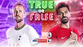 TRUE or FALSE : Harry Kane will have a BETTER Premier League legacy than Mo Salah | Saturday Social