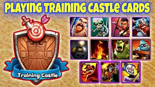 Castle Crush 🔥 Playing TRAINING CASTLE CARDS Only 🔥 NOOB CARDS STRATEGY 🔥 Castle Crush Gameplay