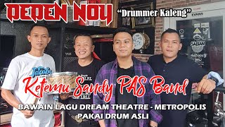 Deden Noy Bawain Lagu Metropolis Pakai Drum Asli