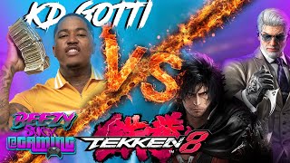 KD GOTTI First Time Playing TEKKEN 8 (MUST WATCH) CRAZY MATCH !!!