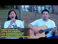 Kay Buti Buti Mo Panginoon | Selina & Elexir Gospel, Worship , & Inspirational | Acoustic Song Cover