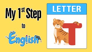 Letter T | My 1st Step to English | જુનિયર કે.જી. | ગુજરાતી માધ્યમ