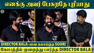 அவர் பேசுனாலே புரியாது😡Director Bala-வை கலாய்த்த Soori😱கோபத்துடன் முறைத்த பார்த்த Bala