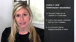 How to Do Family Law Temporary Hearings