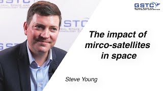 Steve Young: The impact of mirco-satellites in space