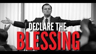 Declare The Blessing (Powerful Motivational Video By Billy Alsbrooks) POSITIVE AFFIRMATIONS