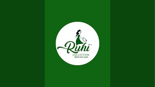 Ruhi collection is live