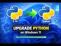 How to Upgrade Python on Windows 11 (Step-by-Step Guide)