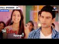 Dosti kis chidiya ka naam hai? | Yeh Ishq Haaye | FULL EPISODE -31 #starbharat