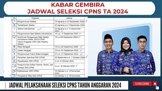 🔴 INFORMAS BKN, RILIS JADWAL PELAKSANAAN CPNS TA 2024