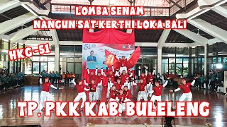 TP  PKK KABUPATEN BULELENG | LOMBA SENAM NANGUN SAT KERTHI LOKA BALI   HKG KE - 51 TAHUN 2023