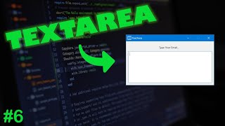 Adding Text Area | Python GUI Course #6
