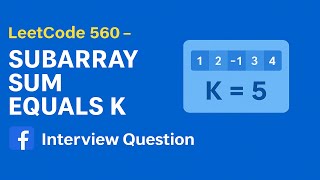 🧩 Leetcode 560 - Subarray Sum Equals K | Prefix Sum + HashMap | Amazon Interview Prep