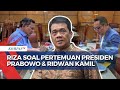 Presiden Prabowo Beri Semangat ke RK, Ada 'Kesulitan' di Pilkada? Ini Klarifikasi Riza Patria