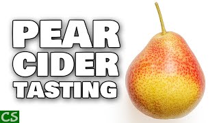 Pear Cider Tasting - Carbonated Perry Cider