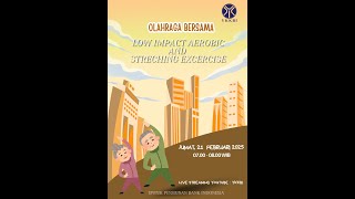 Olahraga Bersama - Low Impact Aerobic and Streching Exercise