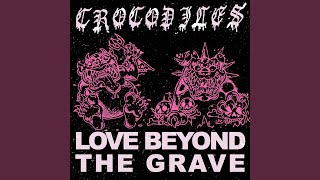 Love Beyond the Grave