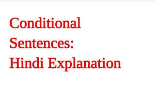 Conditional Sentences: Hindi Explanation