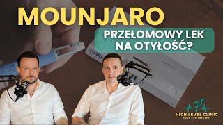 MOUNJARO (TIRZEPATYD) - PRZEŁOMOWY LEK NA OTYŁOŚĆ?