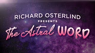 Richard Osterlind's Show Closer || The Astral Word by Al Koran