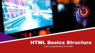 HTML Basics - 02 | HTML Doc. Structure