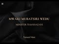 Mwari mubatsiri wedu-Minister Thandazani