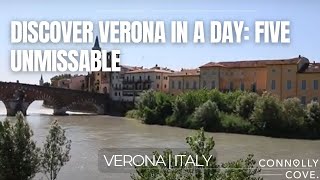 Discover Verona in a Day: Five Unmissable | Verona | Things to Do In Italy