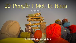 20 People I met in Haas- Emmanuel: From Porter to Leader, Path to Guiding Kilimanjaro Climbers