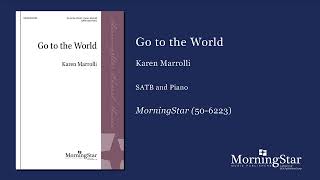 Go to the World by Karen Marrolli - Scrolling Score