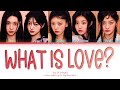 ILLIT What is Love? (original: TWICE) Lyrics (Color Coded Lyrics)