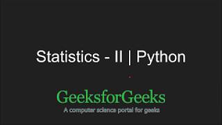 Python Programming Tutorial | Statistical Functions - Part 2 | GeeksforGeeks