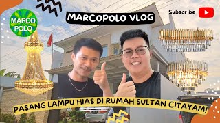 RUMAH SULTAN CITAYAM GEDE BANGET! #pasanglampuhias | Toko Marcopolo Lampu Hias Cikupa Kab.Tangerang