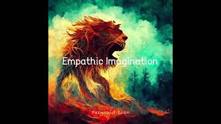 Empathic Imagination - Paranoid Lion (Official Instrumental Demo)